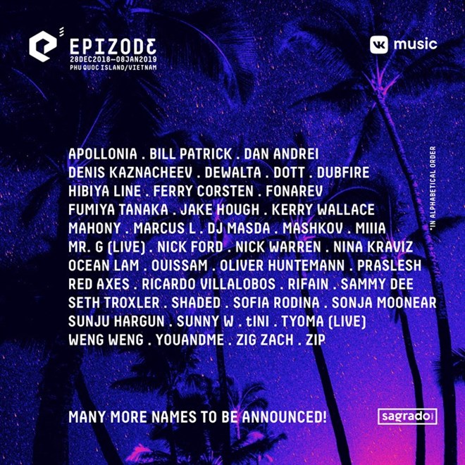 Epizode festival announces second wave of acts, entertainment events, entertainment news, entertainment activities, what’s on, Vietnam culture, Vietnam tradition, vn news, Vietnam beauty, news Vietnam, Vietnam news, Vietnam net news, vietnamnet news, viet